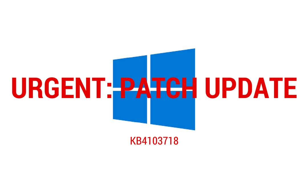 SOLVED: Windows Critical Patch Issue KB4103718 (5-22-18)